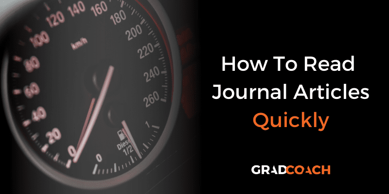 How to read scientific journal articles quickly and efficiently.