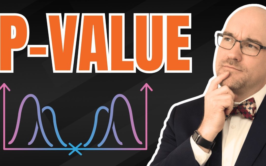 What Does P-Value Actually Mean?